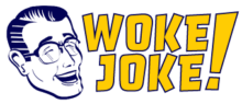 Woke Joke